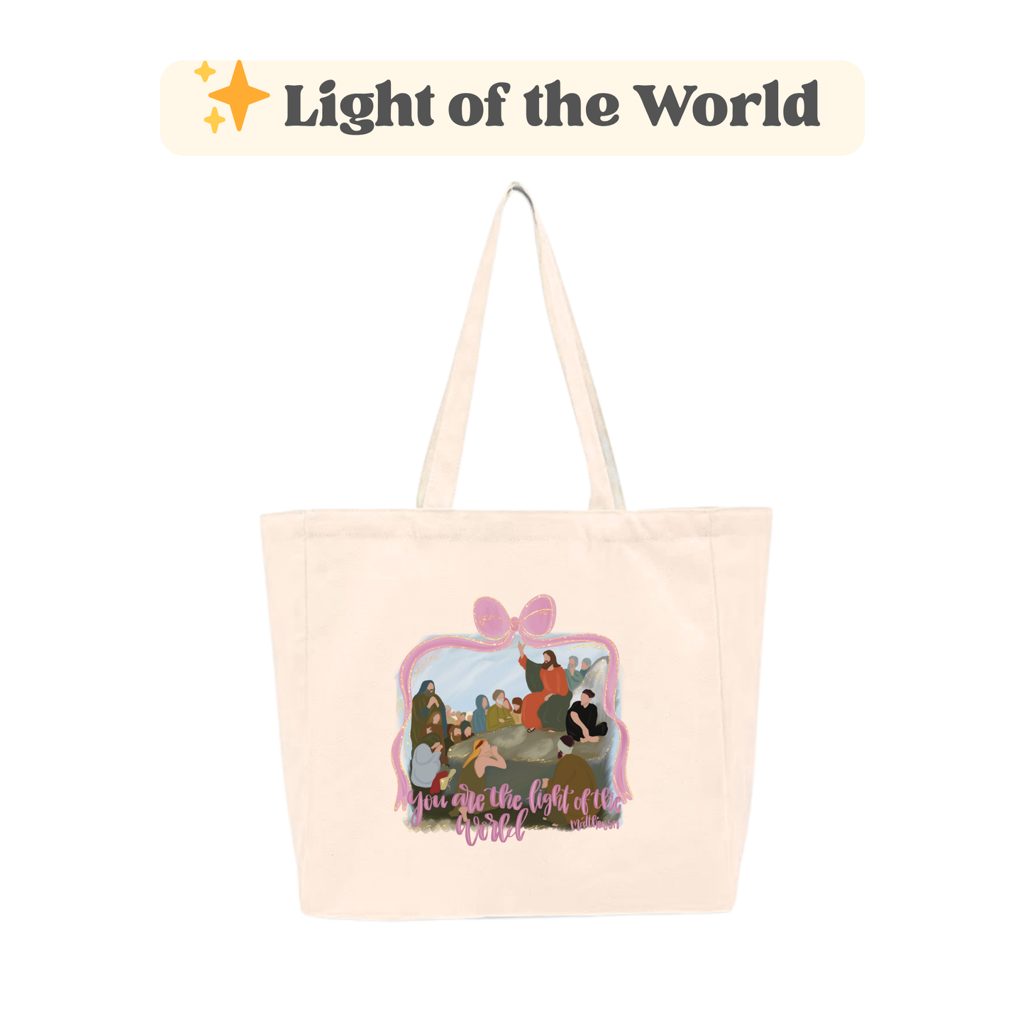 ✨ Light of the World Tote Bag (Cream)