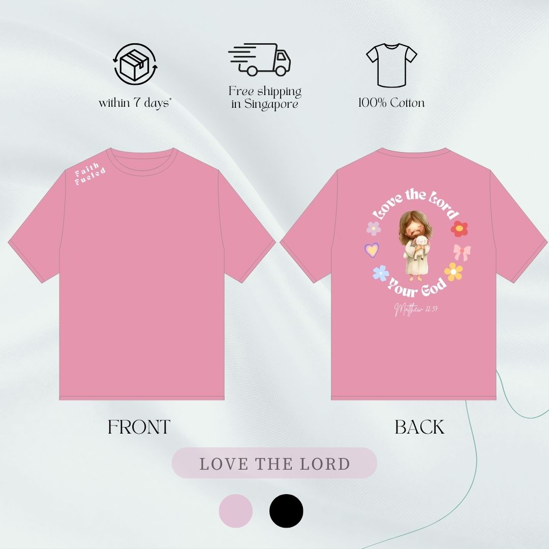 LOVE THE LORD - CHRISTIAN T-SHIRT