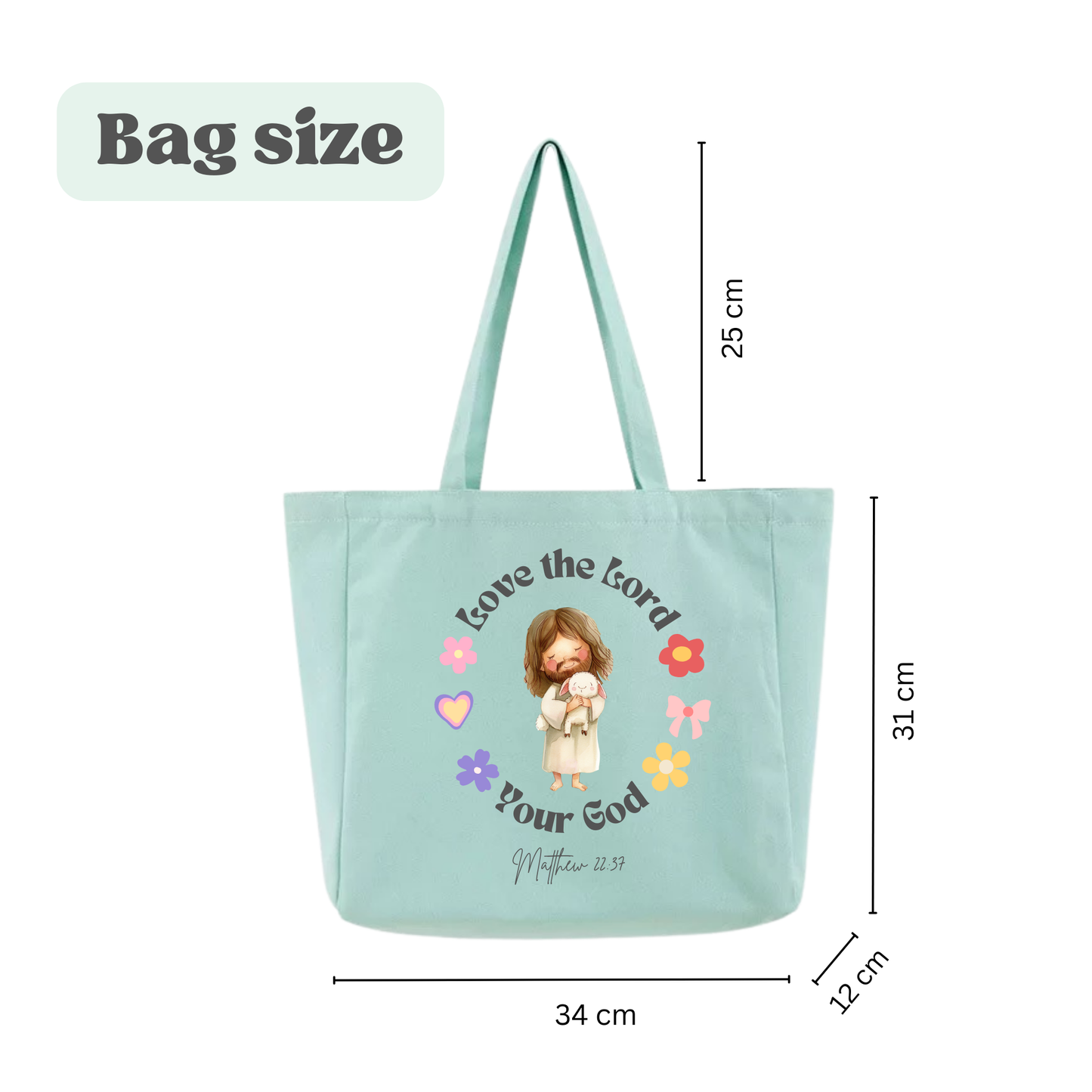 🌼 Love the Lord Your God Tote Bag (Mint Green)