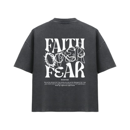 FAITH OVER FEAR (BLACK WASHED - OVERSIZED)