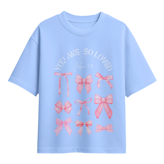 YOU ARE SO LOVED - CHRISTIAN T-SHIRT (BABY BLUE)