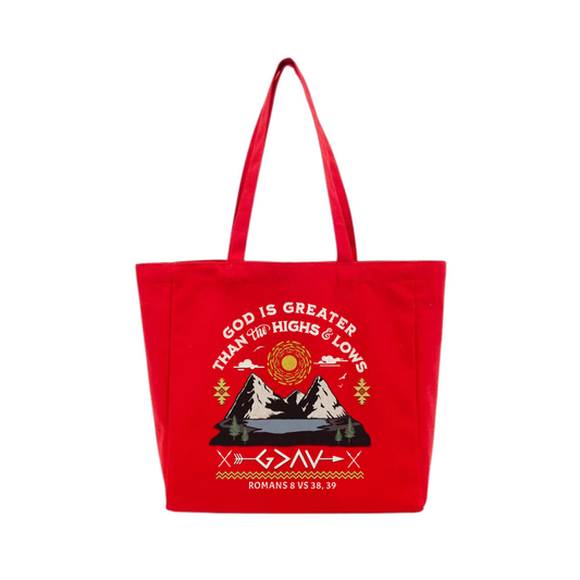 "God Is Greater Than the Highs and Lows" Tote Bag