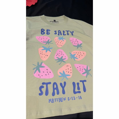 BE SALTY STAY LIT (FITTED TEE)