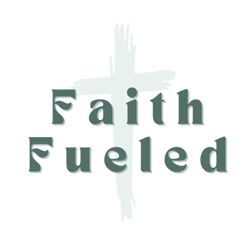 Faith Fueled